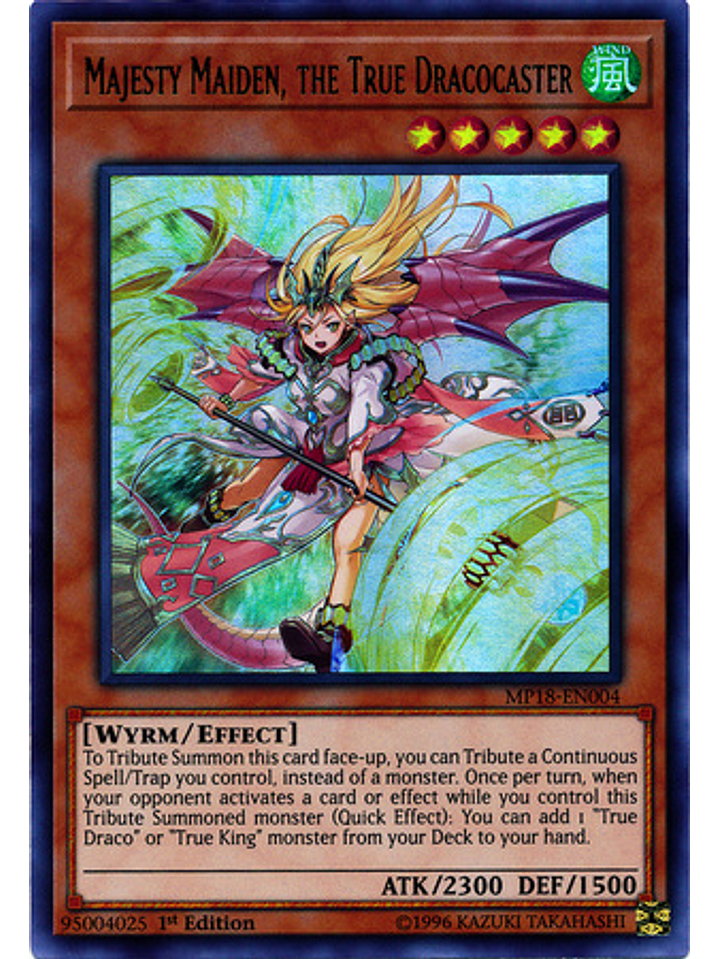 Majesty Maiden, the True Dracocaster - MP18-EN004 - Ultra Rare 1st Edition 1