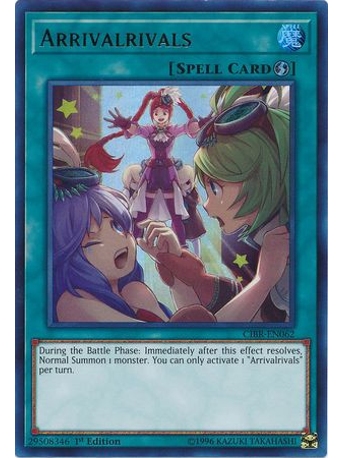 Arrivalrivals - CIBR-EN062 - Ultra Rare 1st Edition 1