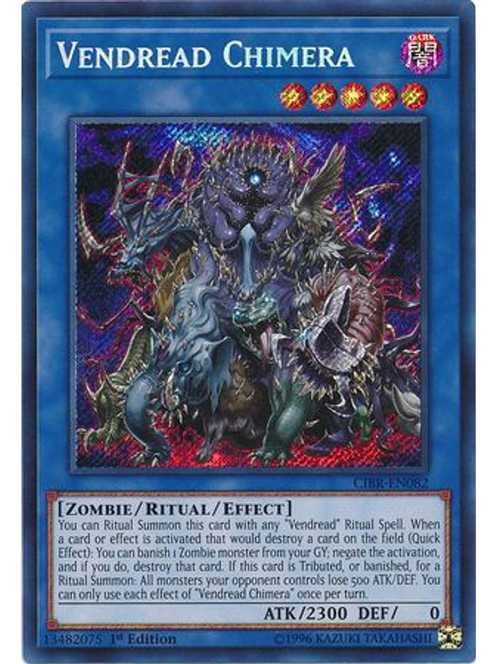 Vendread Chimera - CIBR-EN082 - Secret Rare 1st Edition 1