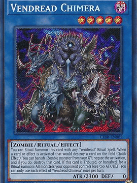 Vendread Chimera - CIBR-EN082 - Secret Rare 1st Edition