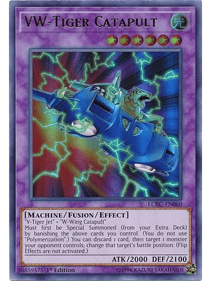 VW-Tiger Catapult - LCKC-EN060 - Ultra Rare 1st Edition