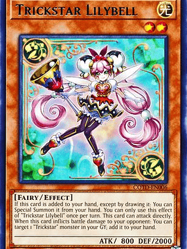 Trickstar Lilybell - COTD-EN006 - Rare Unlimited