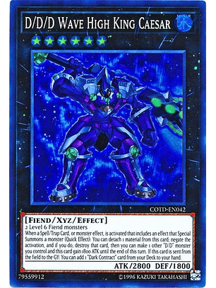 D/D/D Wave High King Caesar - COTD-EN042 - Super Rare Unlimited