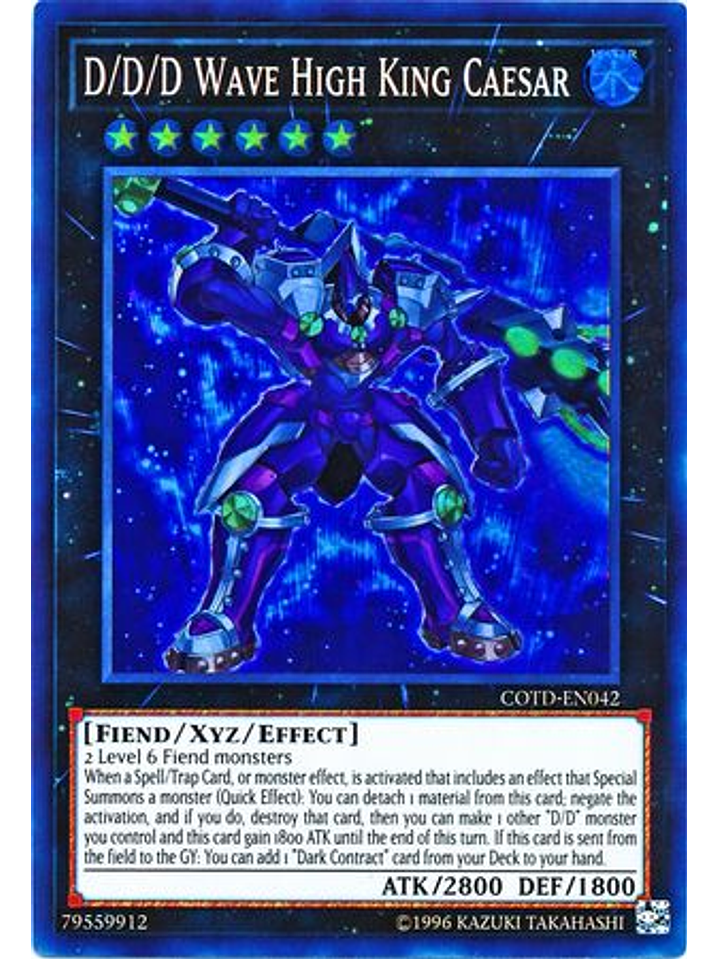 D/D/D Wave High King Caesar - COTD-EN042 - Super Rare Unlimited 1
