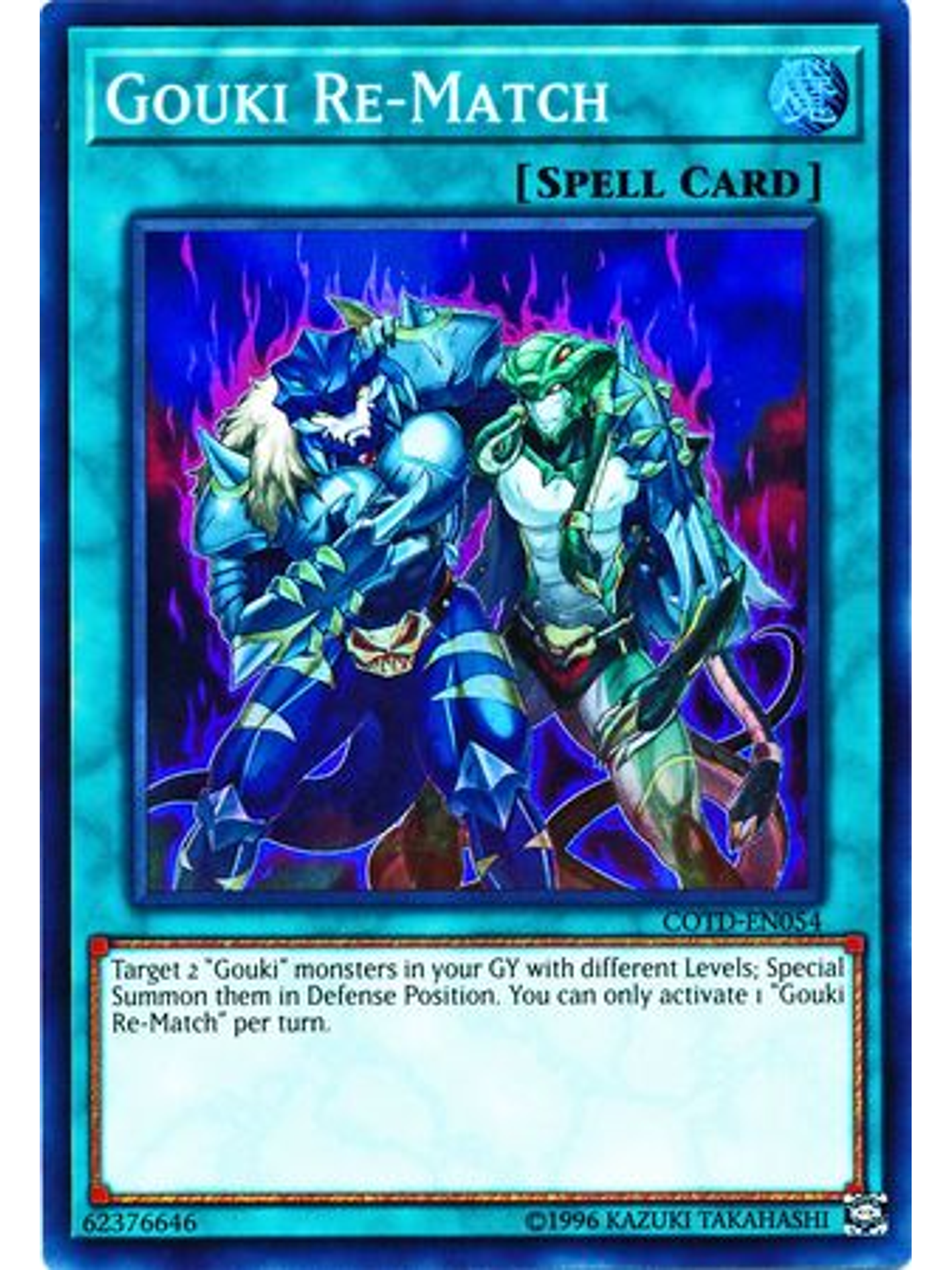 Gouki Re-Match - COTD-EN054 - Super Rare Unlimited 1