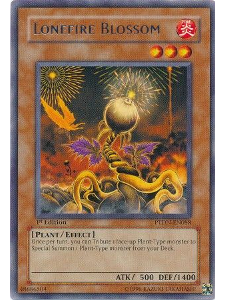 Lonefire Blossom - PTDN-EN088 - Rare 1st Edition 1