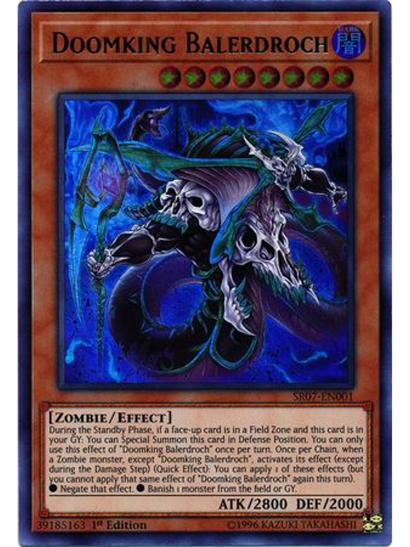 Doomking Balerdroch - SR07-EN001 - Ultra Rare 1st Edition 1