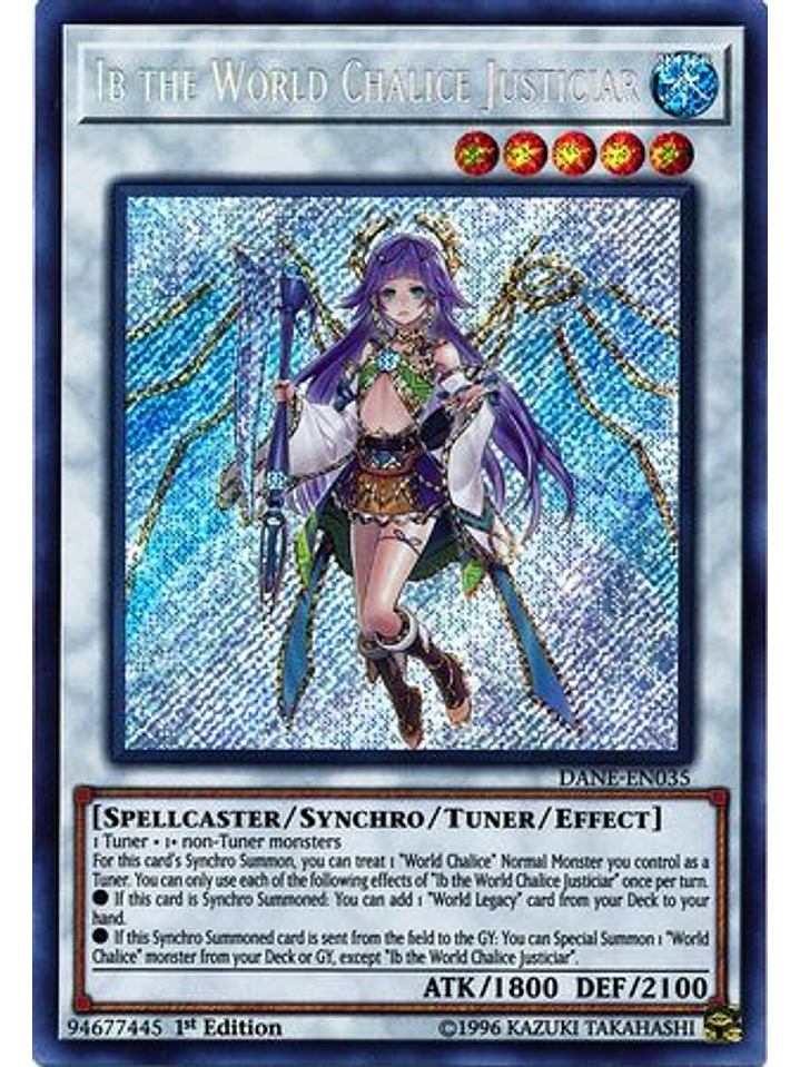 Ib the World Chalice Justiciar - DANE-EN035 - Secret Rare 1st Edition 1