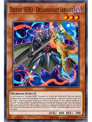 Destiny HERO - Dreadnought Servant - BETB-EN023 - Common 1st Edition