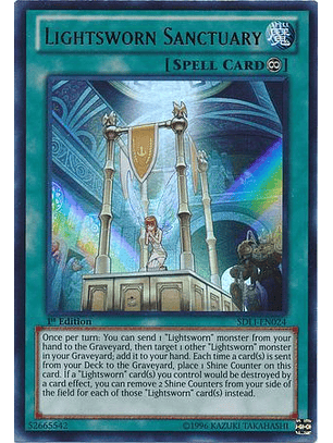 Lightsworn Sanctuary - SDLI-EN024 - Ultra Rare 1st Edition