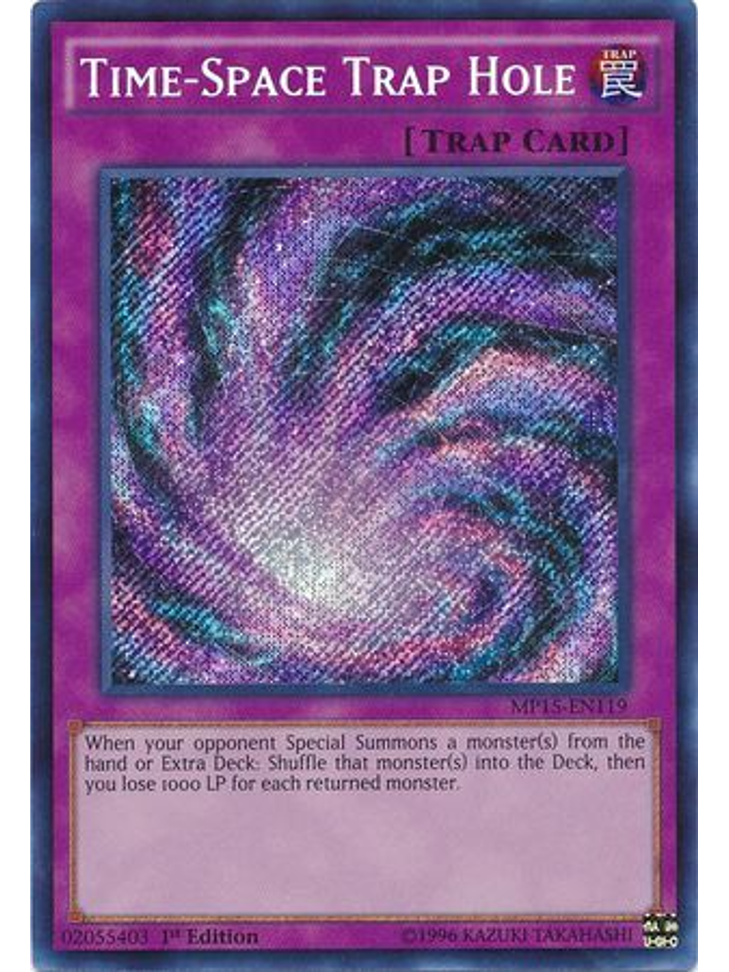 Time-Space Trap Hole - MP15-EN119 - Secret Rare 1st Edition 1