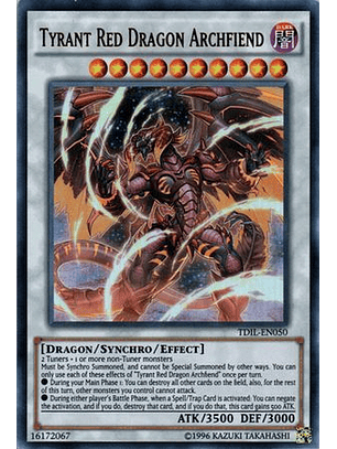 Tyrant Red Dragon Archfiend - TDIL-EN050 - Ultra Rare Unlimited