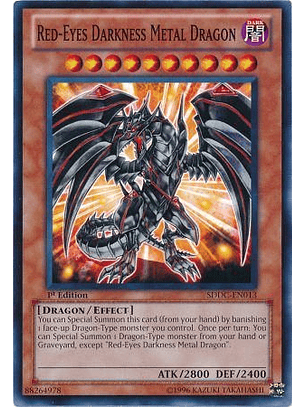 Red-Eyes Darkness Metal Dragon - SDDC-EN013 - Common 1st Edition