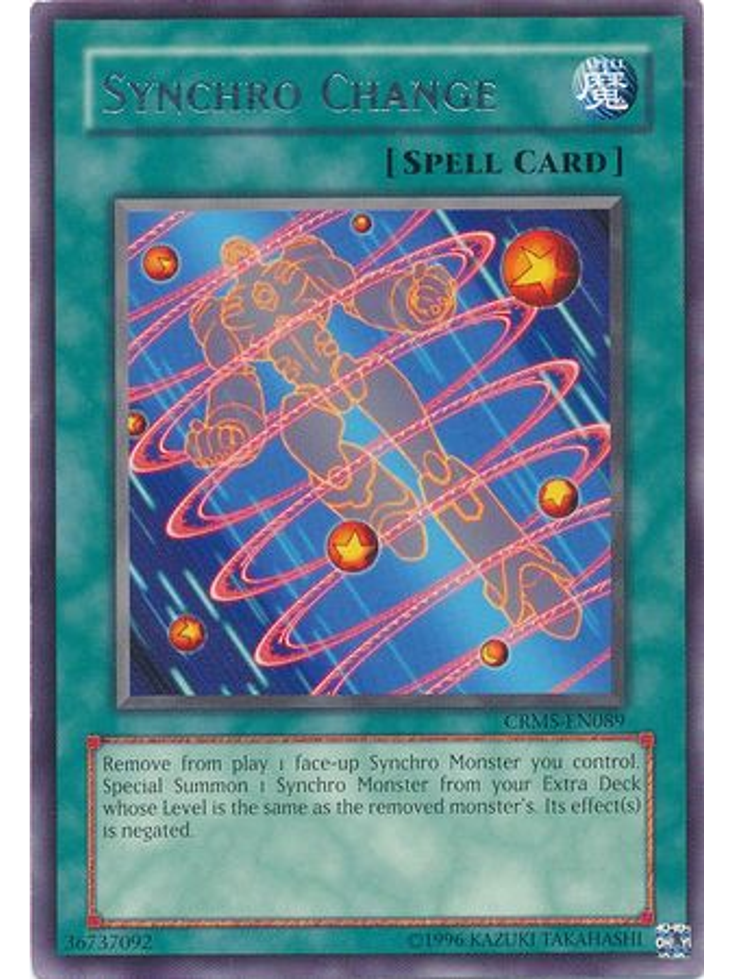 Synchro Change - CRMS-EN089 - Rare Unlimited 1