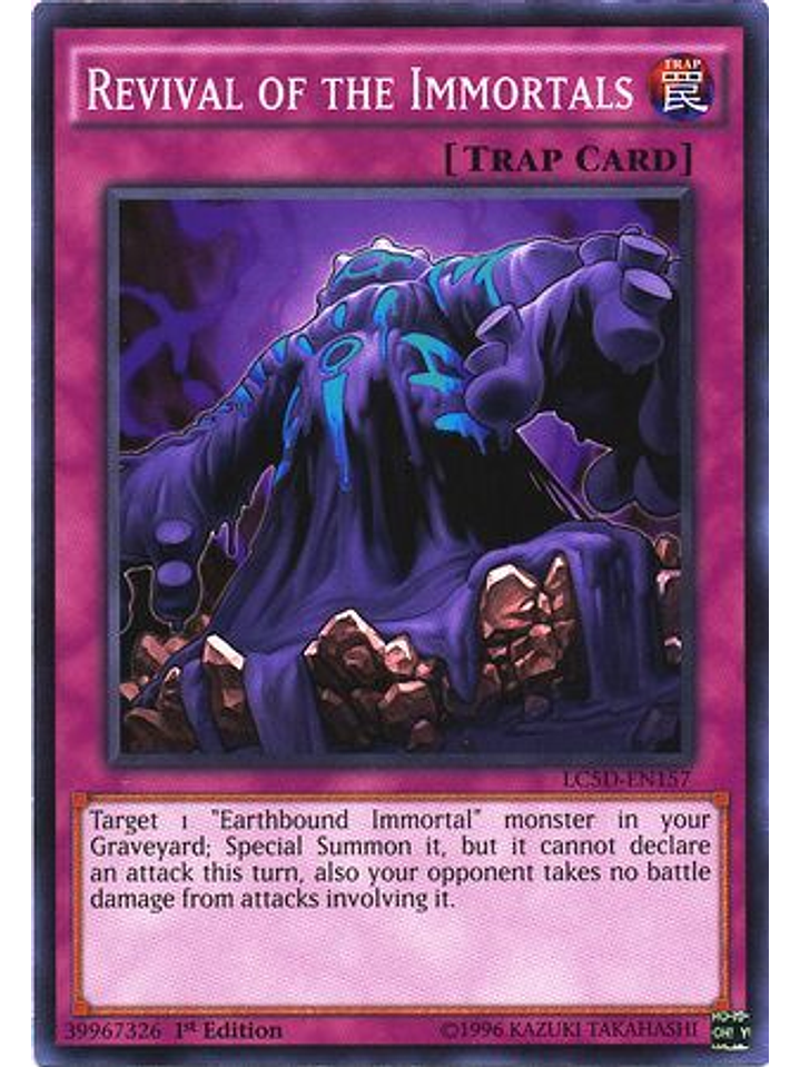 Revival of the Immortals - LC5D-EN157 - Common 1st Edition 1