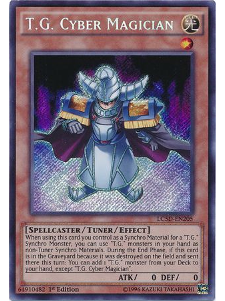 T.G. Cyber Magician - LC5D-EN205 - Secret Rare 1st Edition 1