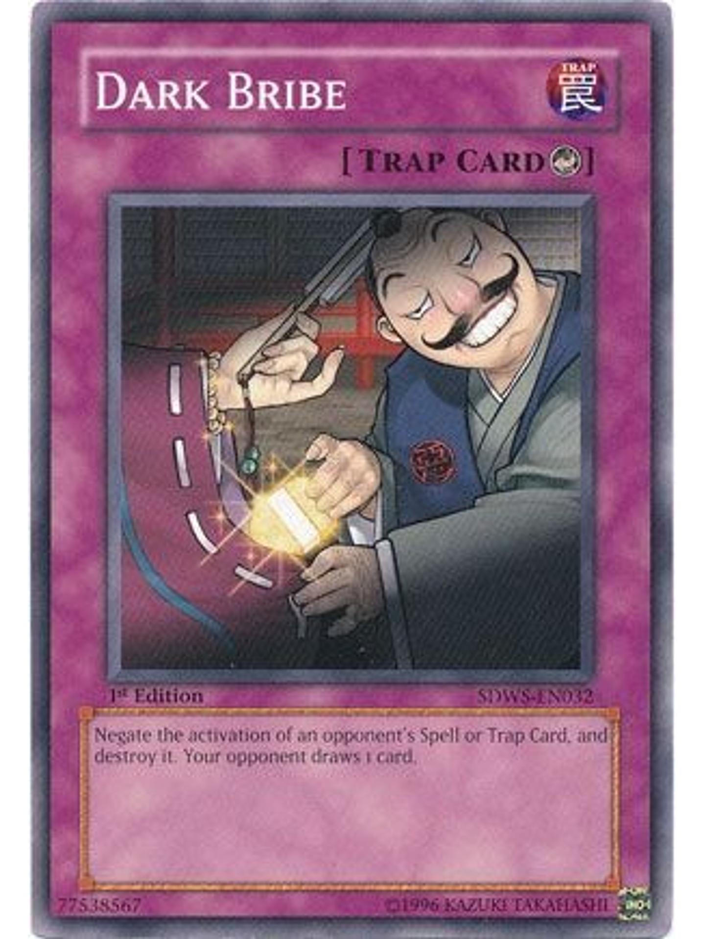 Dark Bribe - SDWS-EN032 - Common 1st Edition 1