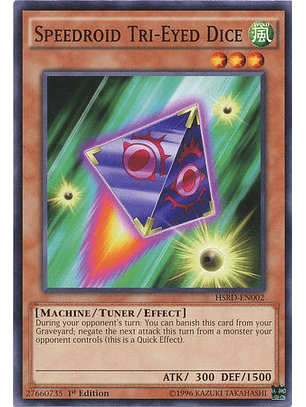 Speedroid Tri-Eyed Dice - HSRD-EN002 - Common 1st Edition