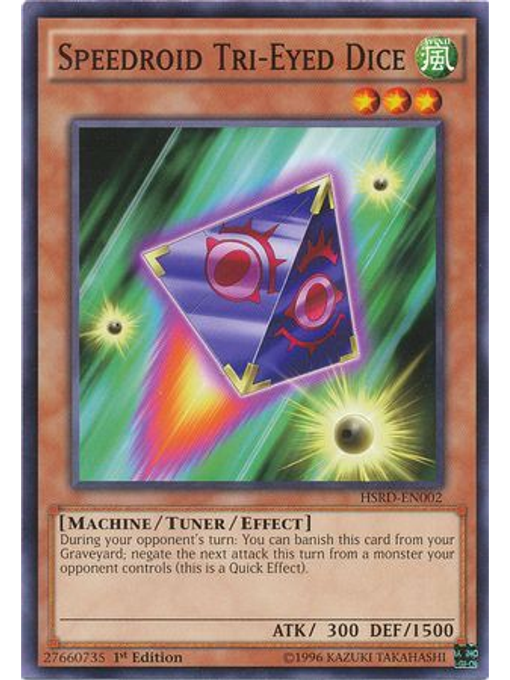 Speedroid Tri-Eyed Dice - HSRD-EN002 - Common 1st Edition 1
