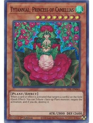 Tytannial, Princess of Camellias - SESL-EN041 - Super Rare 1st Edition