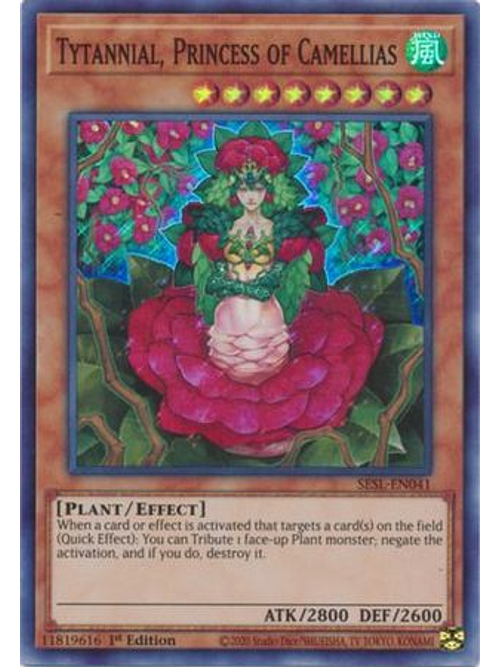 Tytannial, Princess of Camellias - SESL-EN041 - Super Rare 1st Edition 1