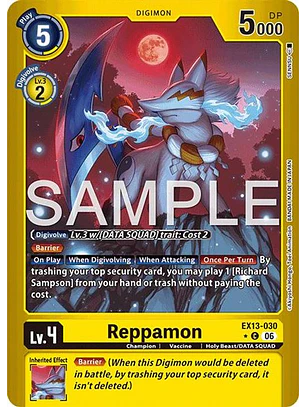 EX13-030 (Limited Foil) Reppamon