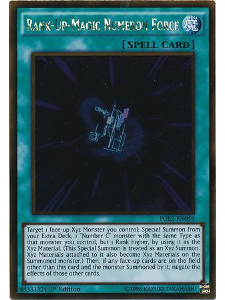 Rank-Up-Magic Numeron Force - PGL2-EN059 - Gold Rare 1st Edition 1
