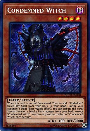 Condemned Witch - SOFU-EN028 - Secret Rare Unlimited