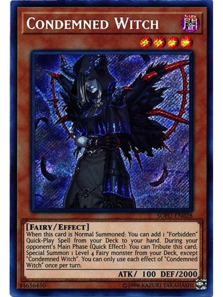 Condemned Witch - SOFU-EN028 - Secret Rare Unlimited 1