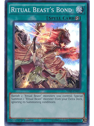 Ritual Beast's Bond - THSF-EN031 - Super Rare 1st Edition