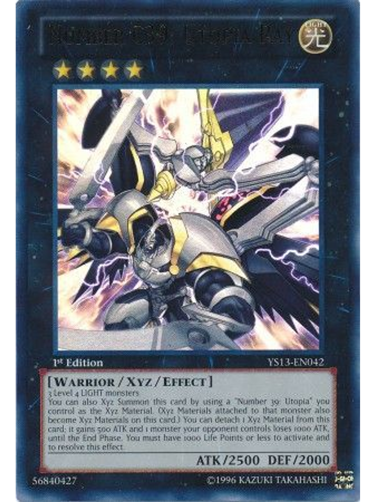 Number C39: Utopia Ray - YS13-EN042 - Ultra Rare 1st Edition 1