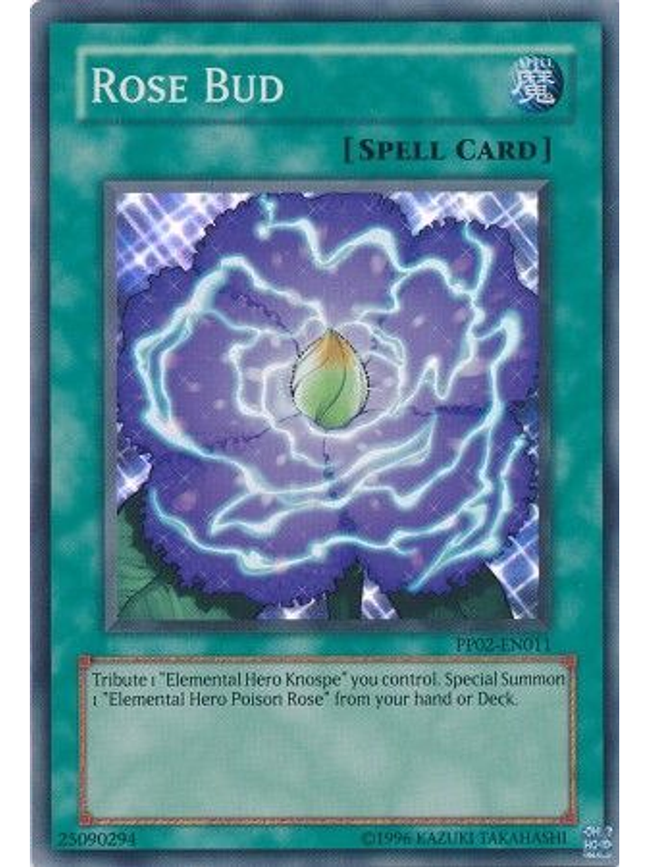 Rose Bud - PP02-EN011 - Super Rare 1