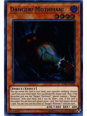 Danger! Mothman! - SOFU-EN084 - Super Rare Unlimited
