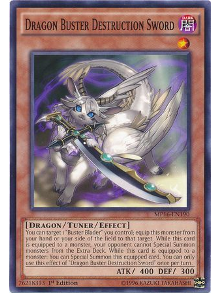 Dragon Buster Destruction Sword - MP16-EN190 - Common 1st Edition 1