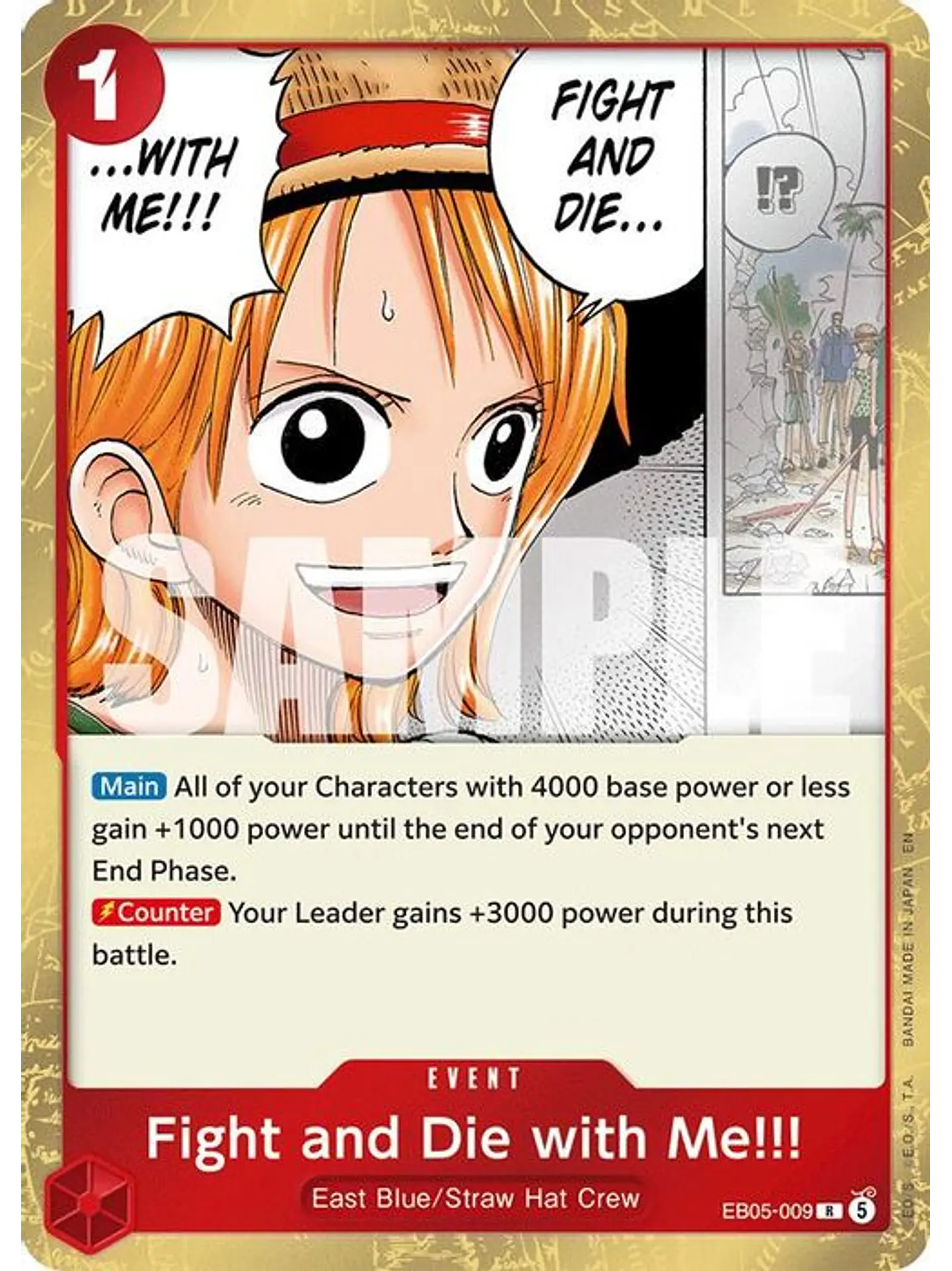 EB05-009 R Fight and Die with Me!!! 1