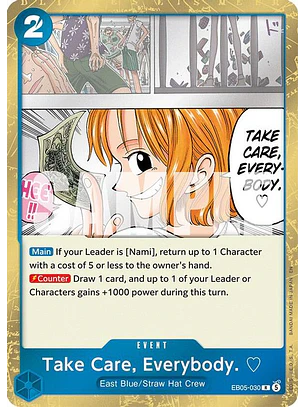 EB05-030 R Take Care, Everybody.