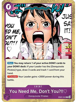 EB05-040 R You Need Me, Don't You?!!