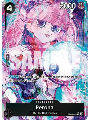 EB05-043 (Alternate Art) Perona
