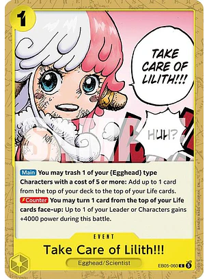 EB05-060 C Take Care of Lilith!!!