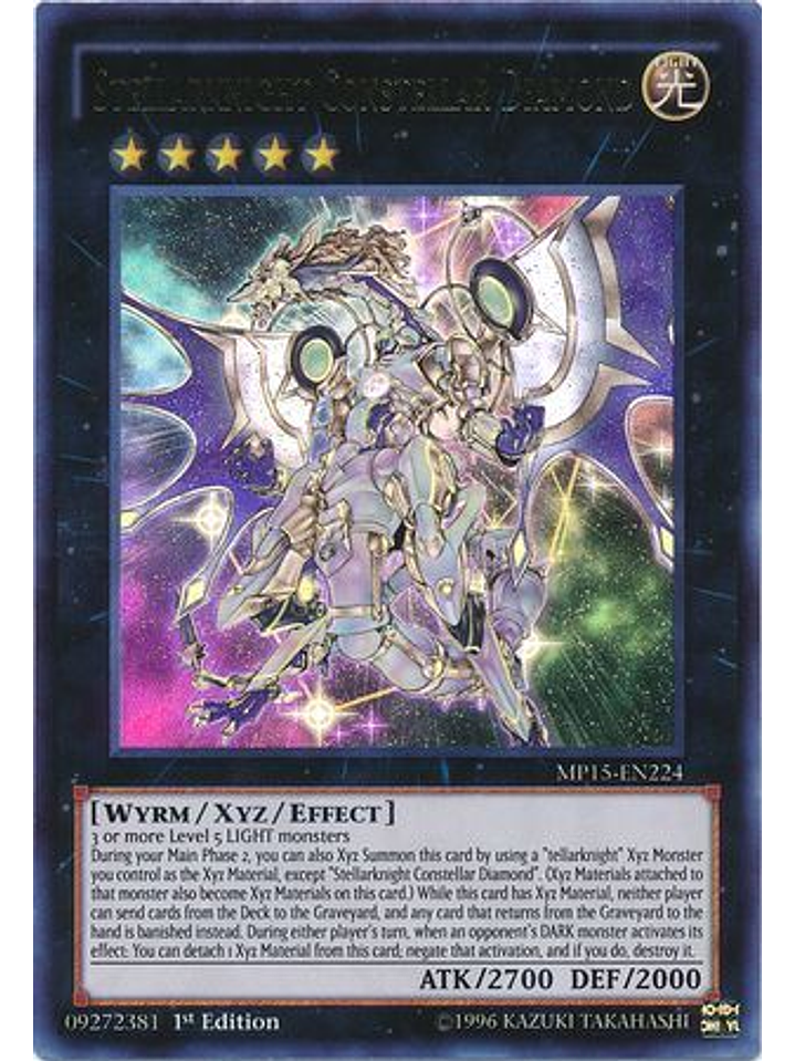 Stellarknight Constellar Diamond - MP15-EN224 - Ultra Rare 1st Edition 1