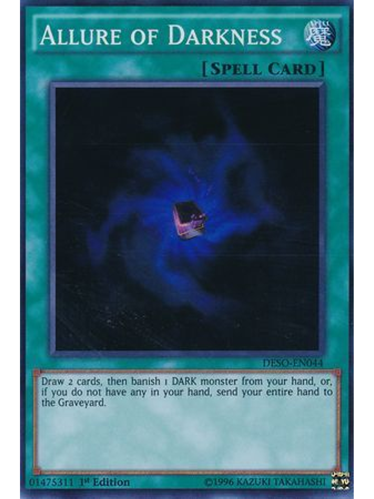 Allure of Darkness - DESO-EN044 - Super Rare 1st Edition 1