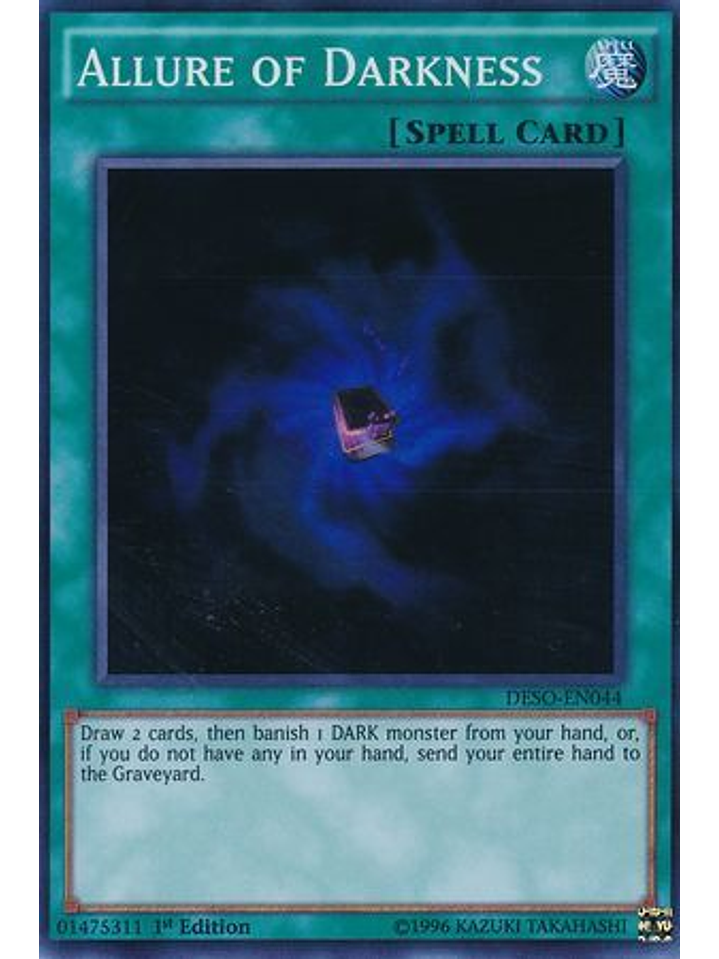 Allure of Darkness - DESO-EN044 - Super Rare 1st Edition 1