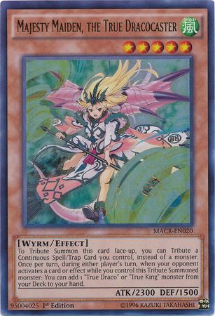 Majesty Maiden, the True Dracocaster - MACR-EN020 - Ultra Rare 1st Edition