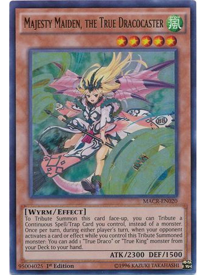 Majesty Maiden, the True Dracocaster - MACR-EN020 - Ultra Rare 1st Edition 1