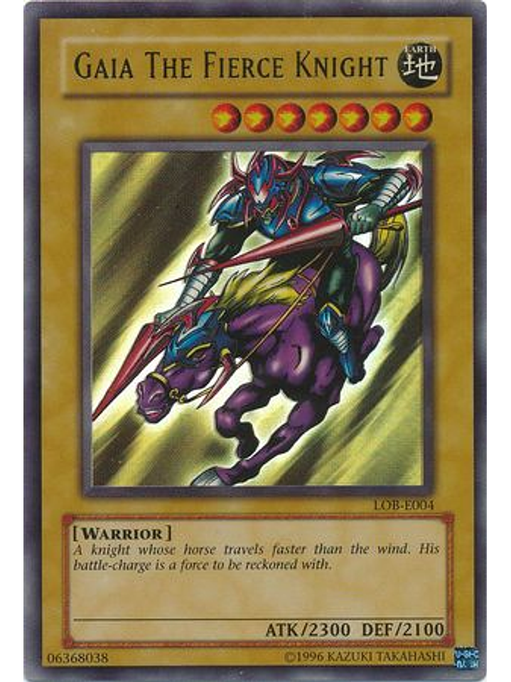 Gaia The Fierce Knight - LOB-006 - Ultra Rare Unlimited 1