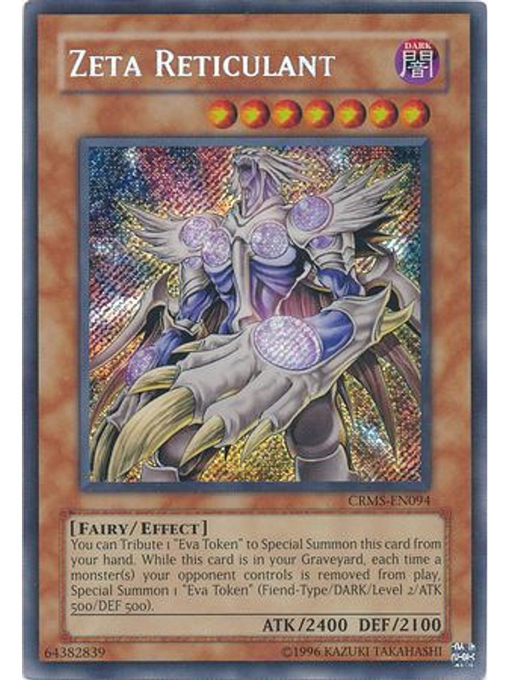 Zeta Reticulant - CRMS-EN094 - Secret Rare Unlimited 1