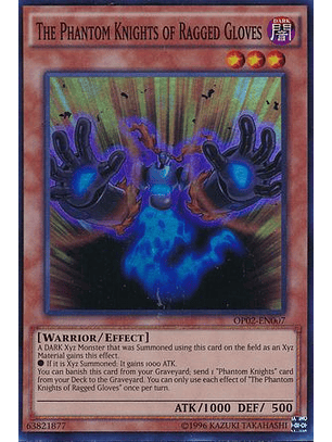 The Phantom Knights of Ragged Gloves - OP02-EN007 - Super Rare