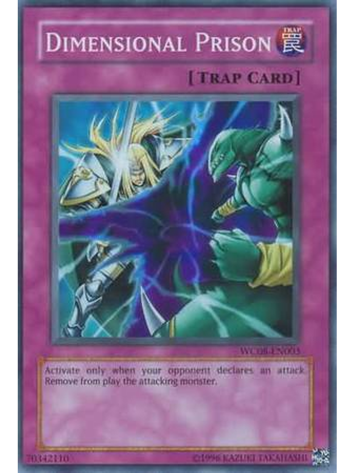 Dimensional Prison - WC08-EN003 - Super Rare 1