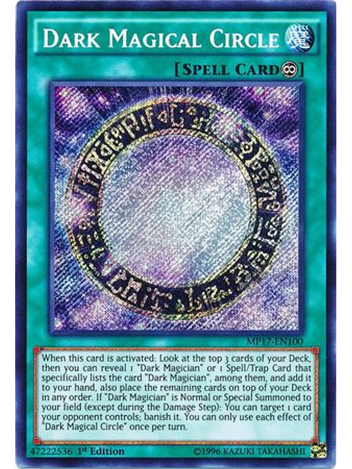 Dark Magical Circle - MP17-EN100 - Secret Rare 1st Edition 1