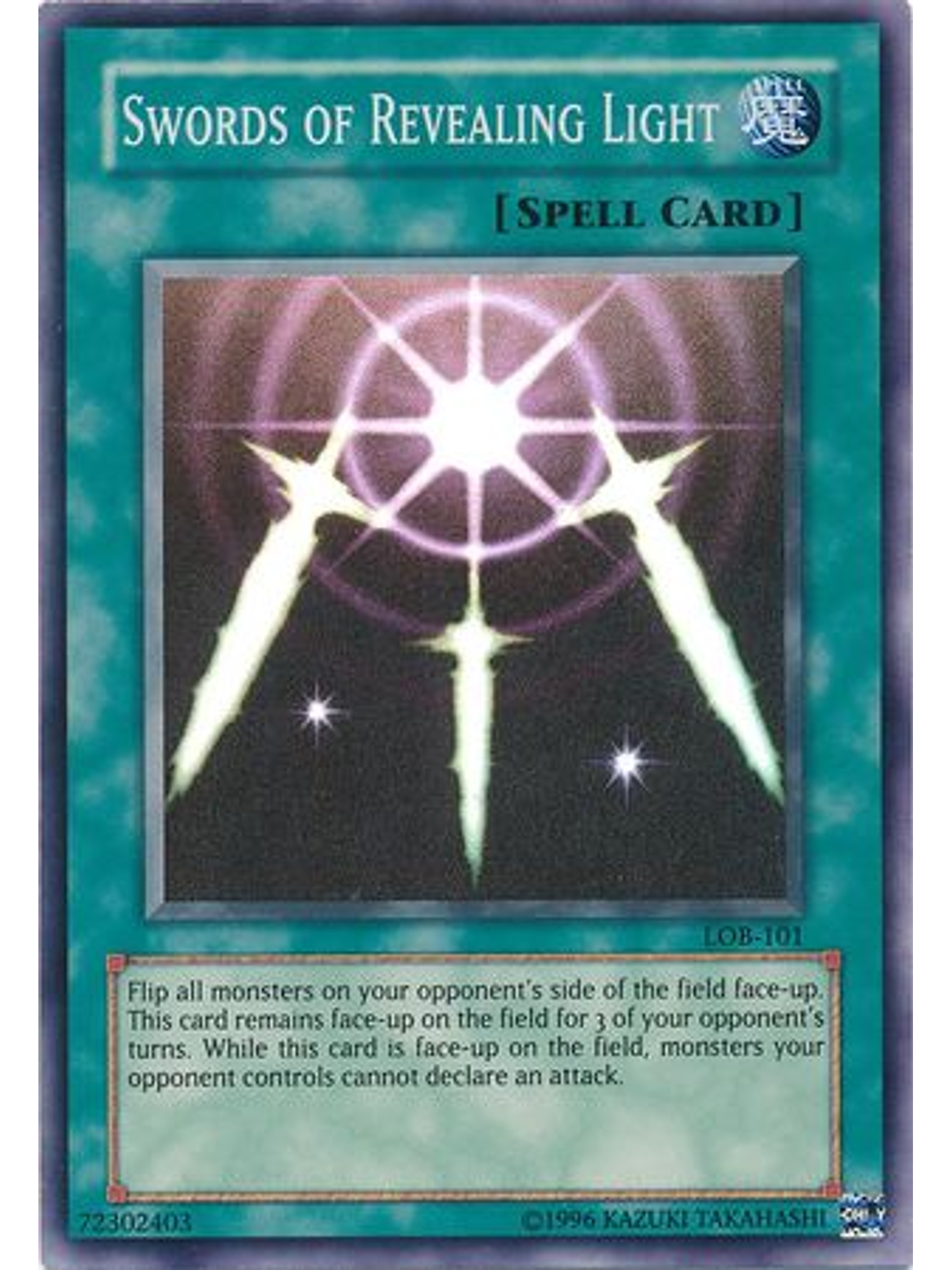 Swords of Revealing Light - LOB-101 - Super Rare Unlimited 1